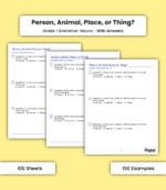 Nouns: Person, Animal, Place, or Thing